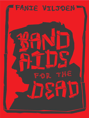 cover image of Band-aids for the dead